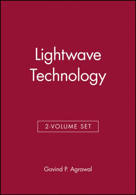 Lightwave Technology, 2 Volume Set