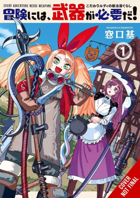 Every Adventure Needs a Weapon!, Vol. 1