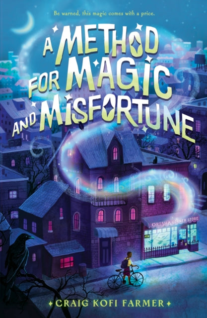 Method for Magic and Misfortune