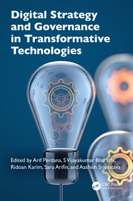 Digital Strategy and Governance in Transformative Technologies