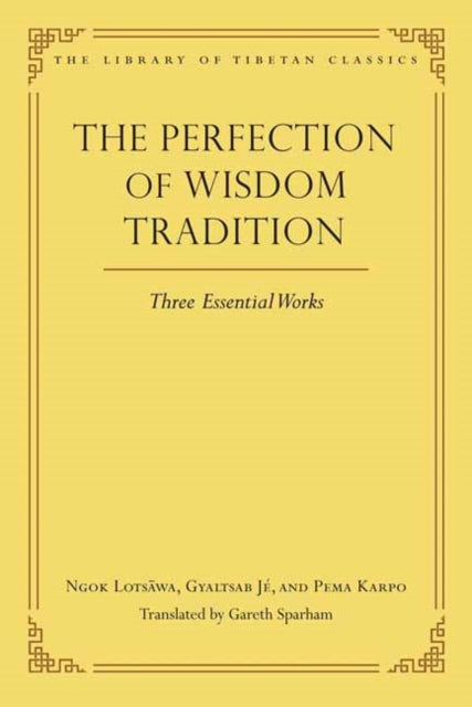 Perfection of Wisdom Tradition