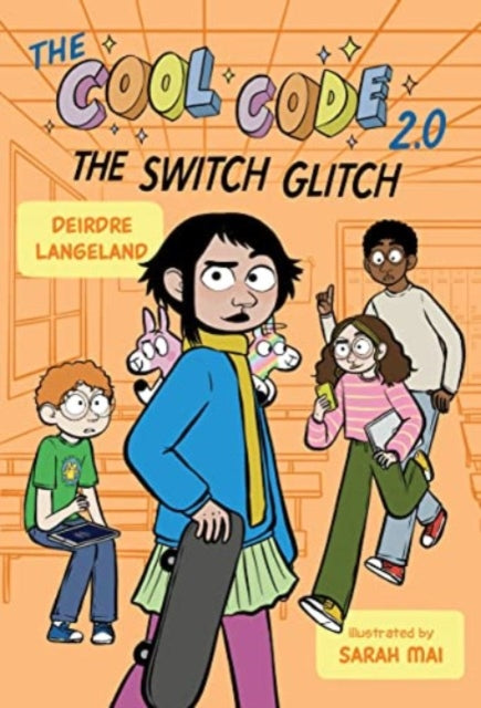 Cool Code 2.0: The Switch Glitch: A Graphic Novel