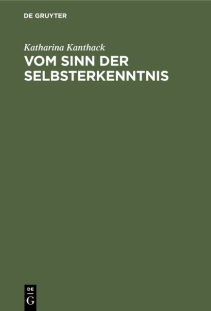 Vom Sinn der Selbsterkenntnis