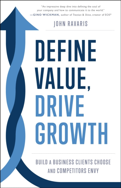 Define Value, Drive Growth