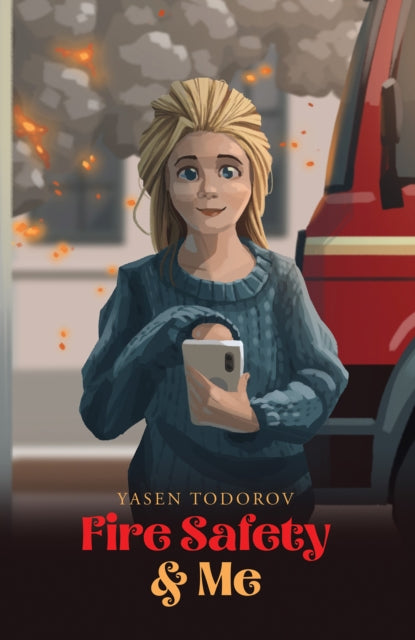 Fire Safety & Me