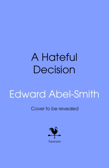Hateful Decision