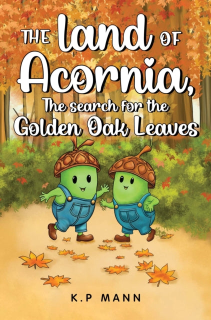 land of Acornia, The search for the golden oak leaves