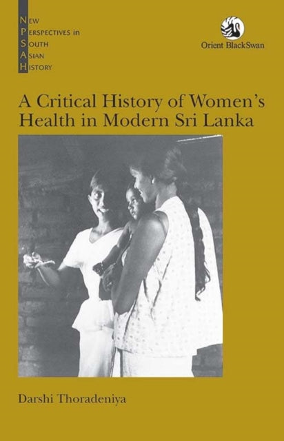 Critical History of Women’s Health in Modern Sri Lanka
