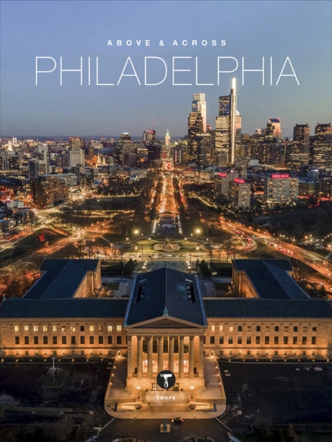 Above and Across Philadelphia