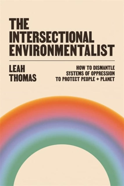 Intersectional Environmentalist