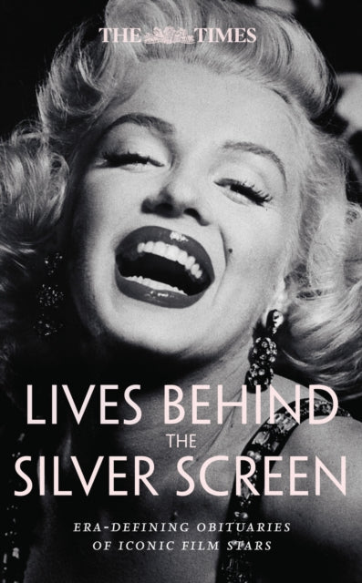 Times Lives Behind the Silver Screen