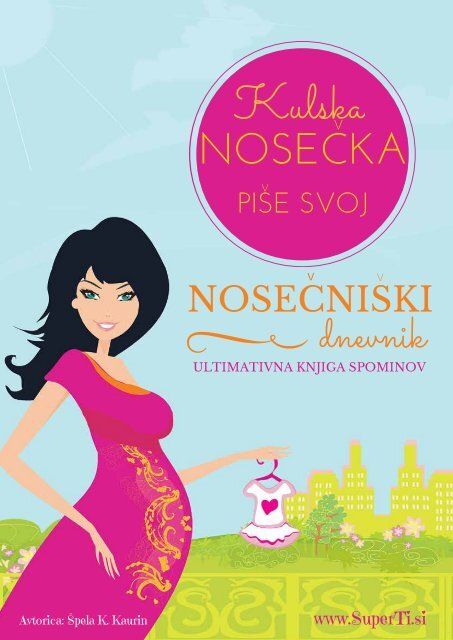 Kulska nosečka piše svoj nosečniški dnevnik
