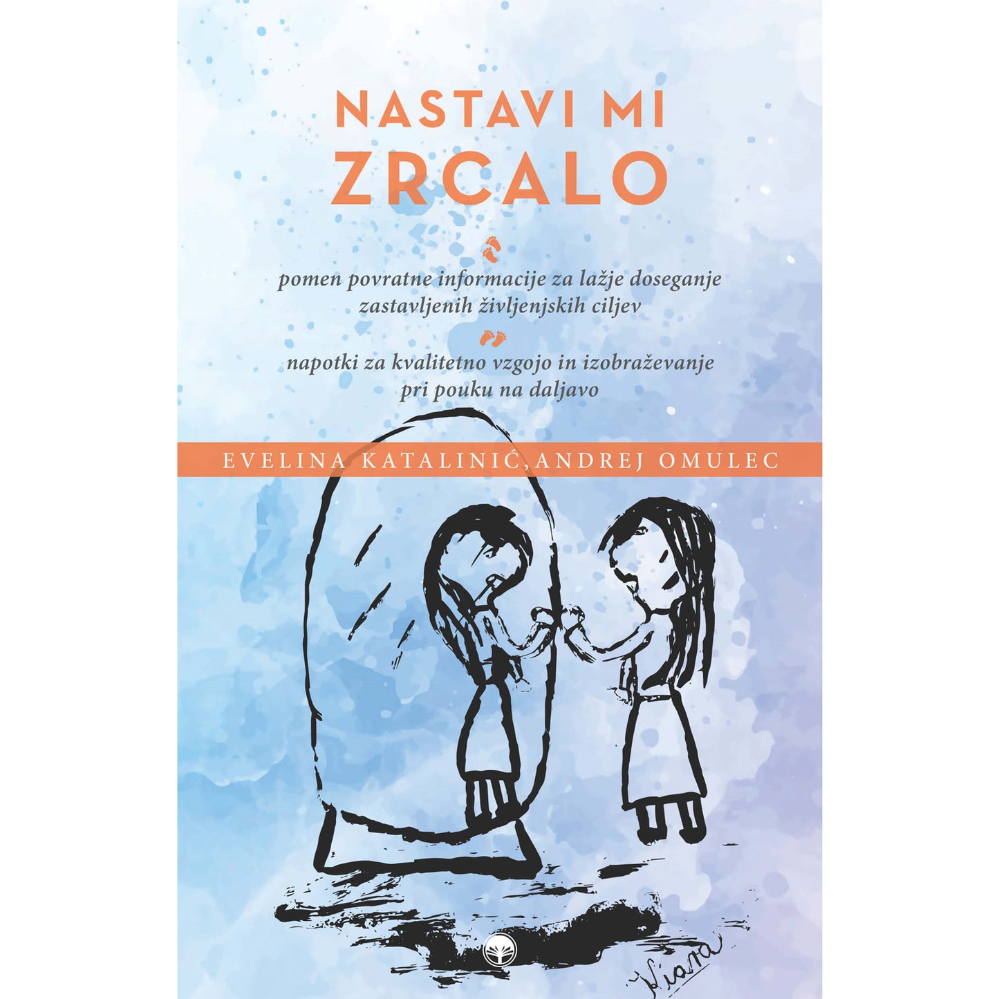 NASTAVI MI ZRCALO