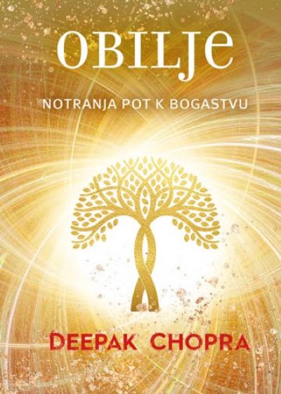 OBILJE: NOTRANJA POT K BOGASTVU