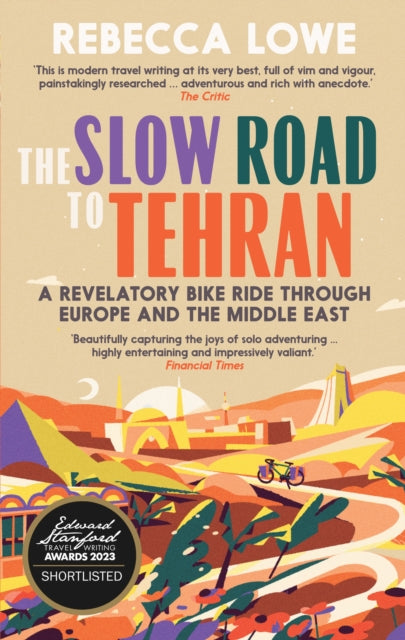 Slow Road To Tehran