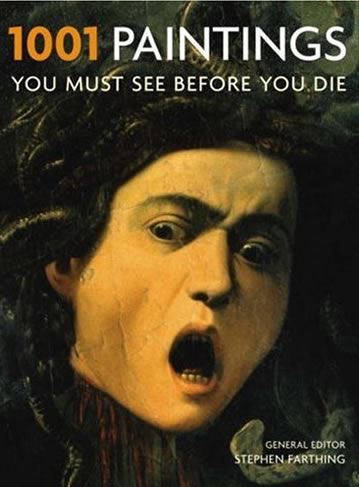 1001 Paintings You Must See Before You Die