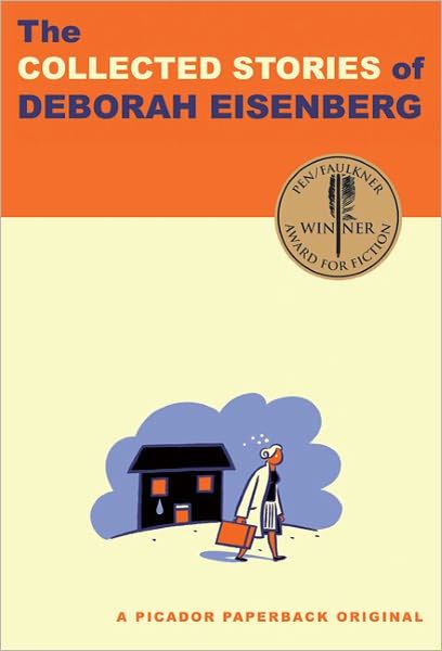 COLLECTED STORIES OF DEBORAH EISENBERG