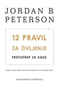 12 pravil za življenje: Protistrup za kaos