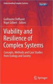 VIABILITY AND RESILIENCE OF COMPLEX SYSTEMS