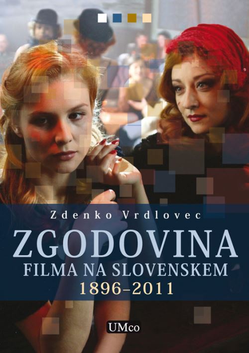 ZGODOVINA FILMA NA SLOVENSKEM (SUBVENCIJA)