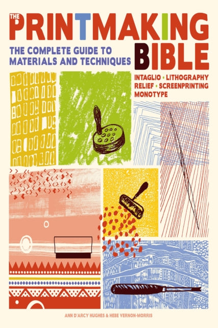 Printmaking Bible