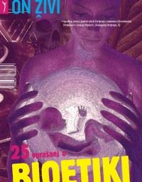 On živi: 25 vprašanj o bioetiki