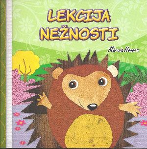 LEKCIJA NEŽNOSTI