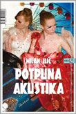 POTPUNA AKUSTIKA