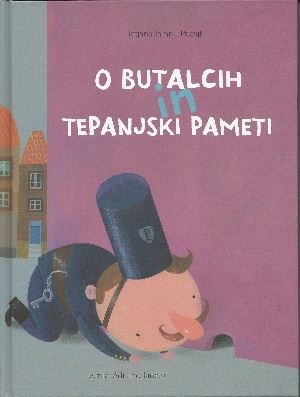 O BUTALCIH IN TEPANJSKI PAMETI
