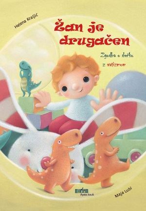 ŽAN JE DRUGAČEN
