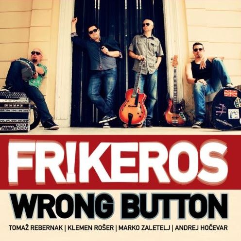 Frikeros: Wrong Button (CD)
