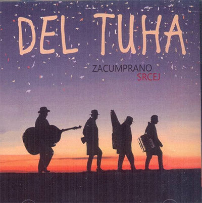 Zacumprano srcej: Del Tuha (CD)