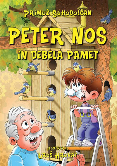 PETER NOS IN DEBELA PAMET