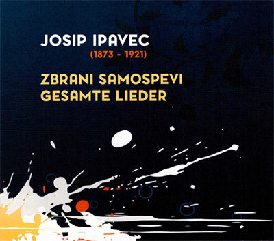 Zbrani samospevi Gesamte Lieder (CD)