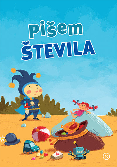 PIŠEM ŠTEVILA, ZVEZEK ZA OPISMENJEVANJE