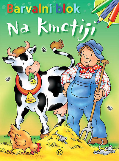 BARVALNI BLOK: NA KMETIJI