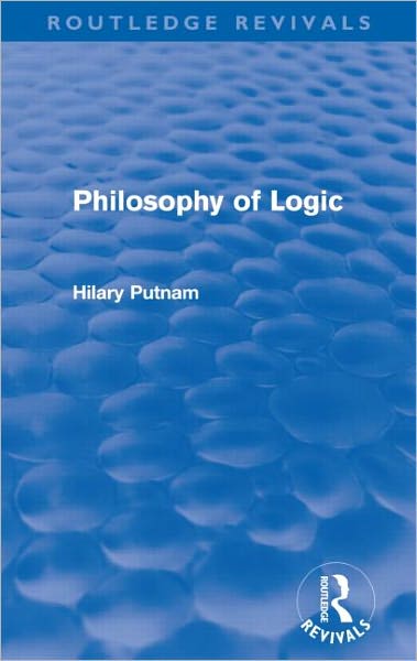 PHILOSOPHY OF LOGIC