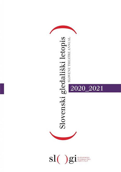 SLOVENSKI GLEDALIŠKI LETOPIS 2020-2021