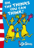 Oh, The Thinks You Can Think!: Green Back Book