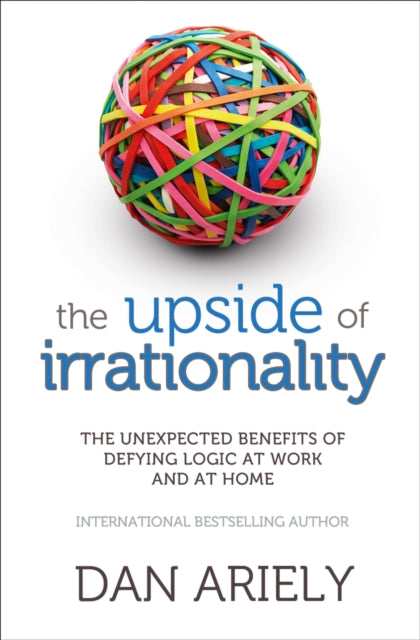 Upside of Irrationality