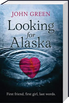 LOOKING FOR ALASKA