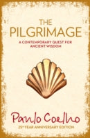The Pilgrimage: A Contemporary Quest for Ancient Wisdom
