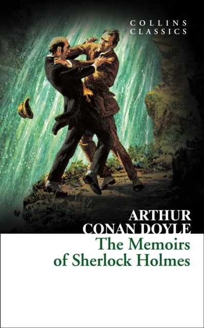 Memoirs of Sherlock Holmes