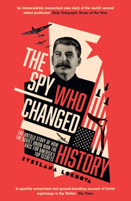 Spy Who Changed History