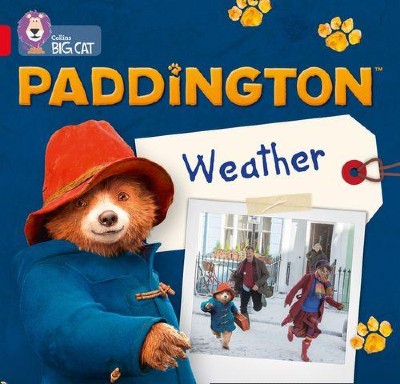 Collins Big Cat - Paddington: Weather : Band 02B/Red B