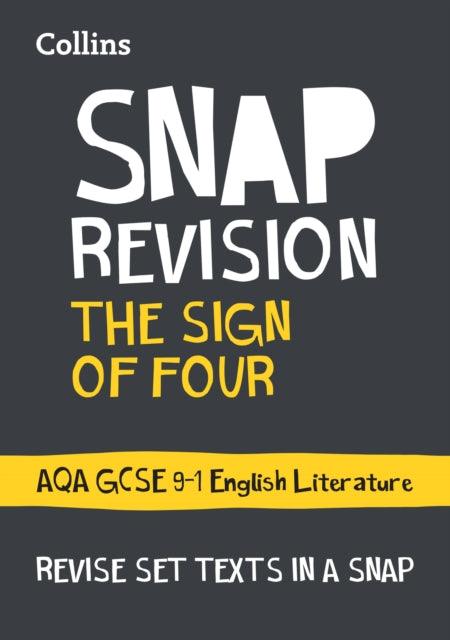 Sign of Four: AQA GCSE 9-1 English Literature Text Guide