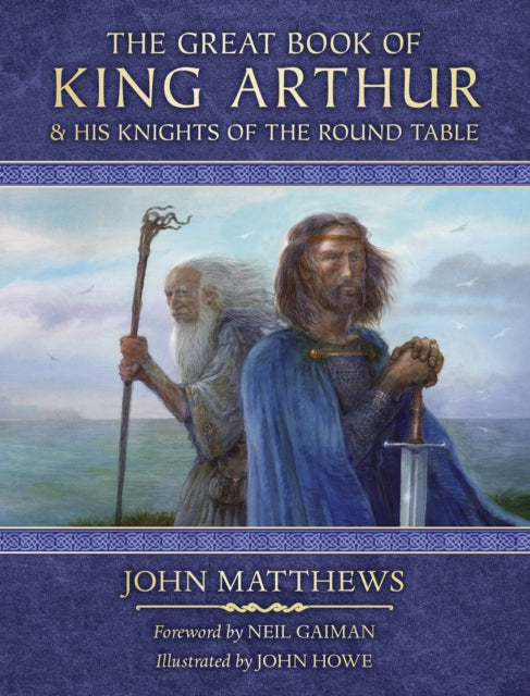 Great Book of King Arthur and His Knights of the Round Table