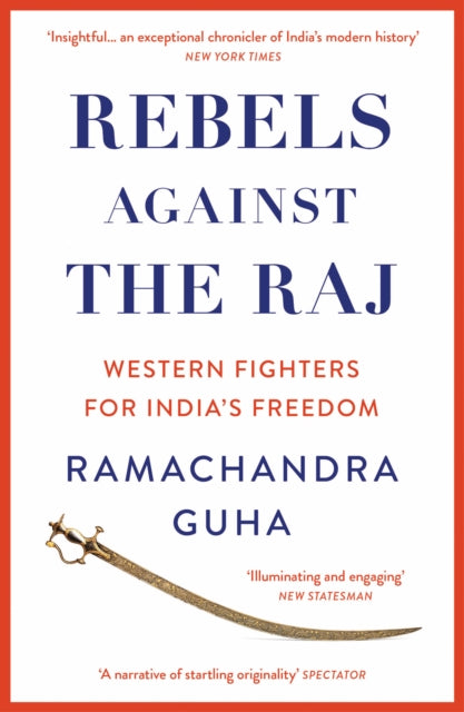 Rebels Against the Raj
