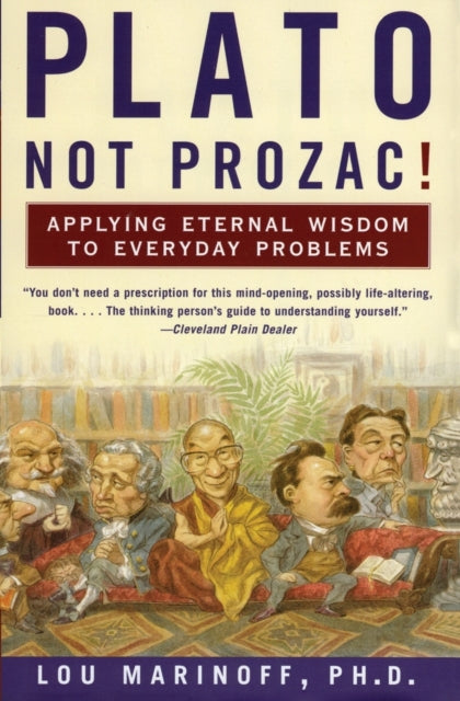 Plato Not Prozac