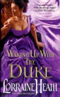 WAKING UP WITH THE DUKE